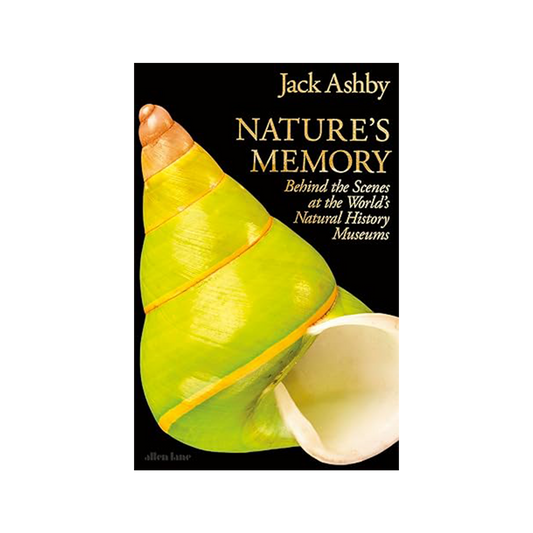 Nature's Memory by Jack Ashby