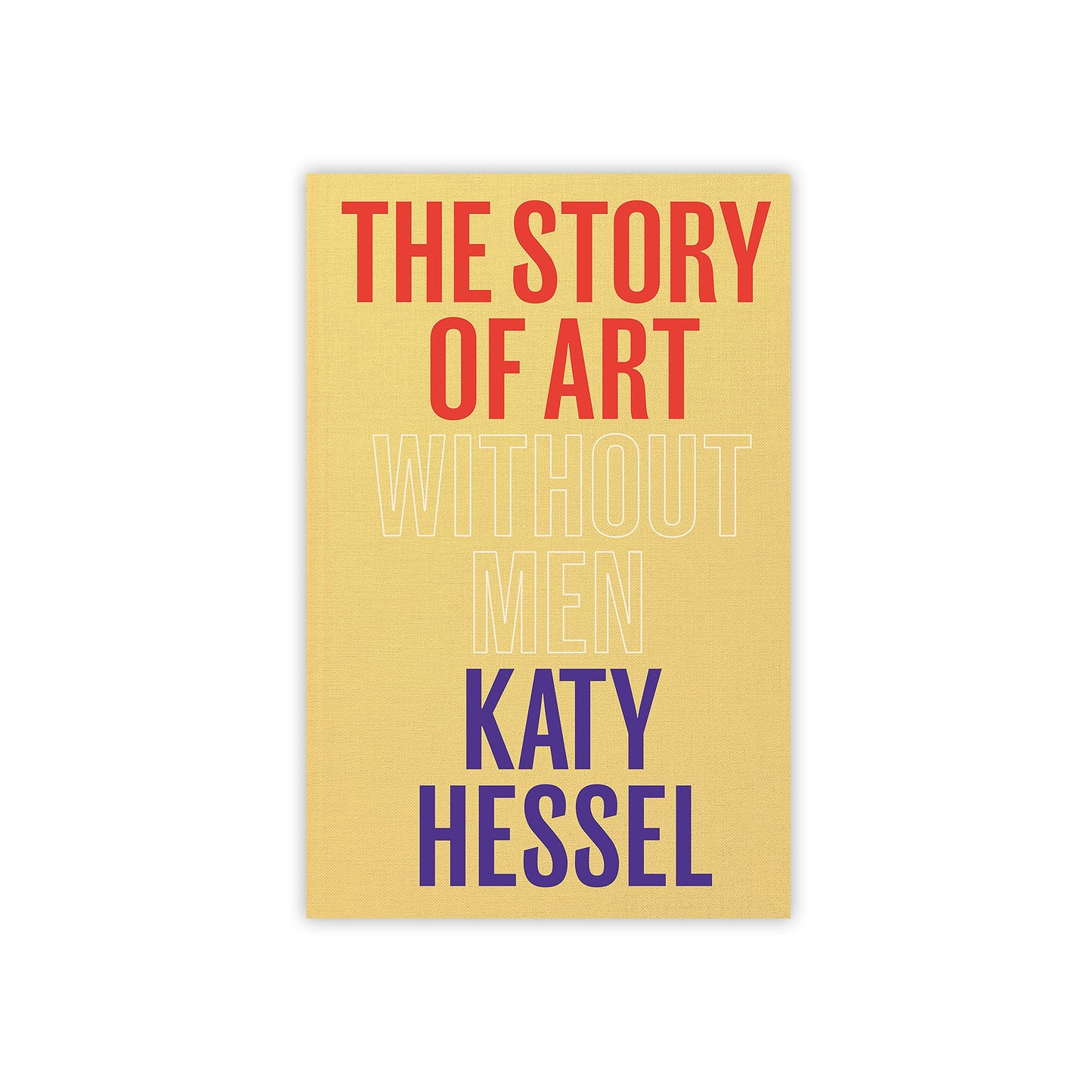 The Story of Art without Men