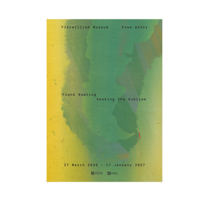 Frank Bowling: Seeking the Sublime - Exhibition poster