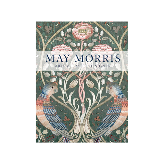 May Morris: Arts & Crafts Designer