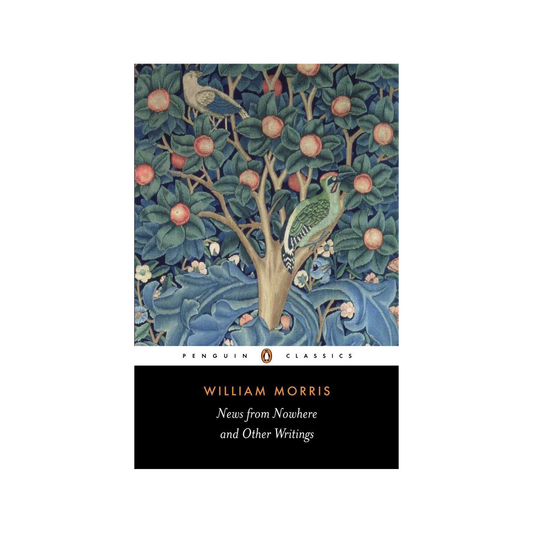 News from Nowhere by William Morris