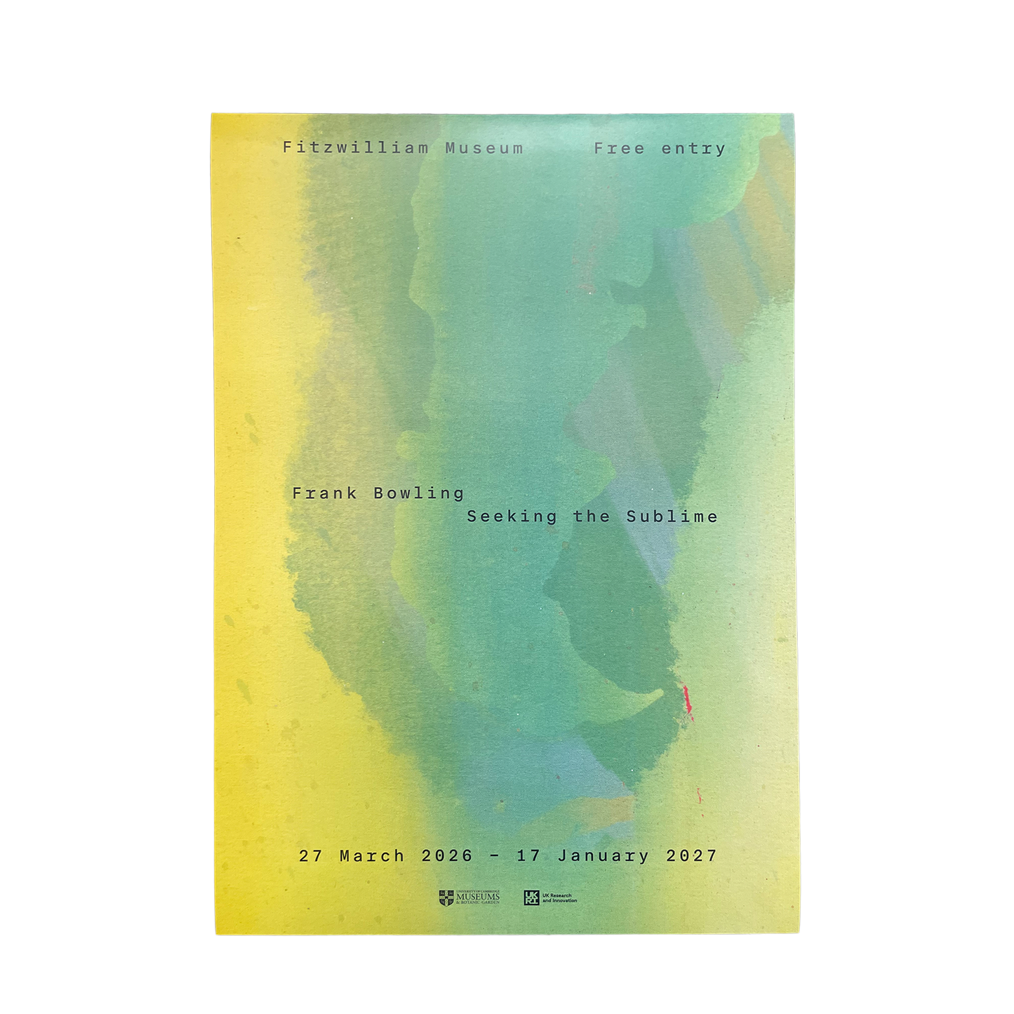 Frank Bowling: Seeking the Sublime - Exhibition poster