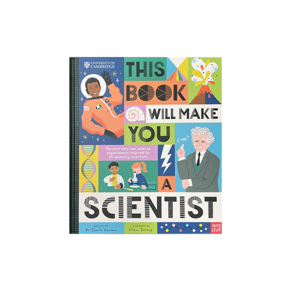 Book cover with illustrations of scientists and text 'This Book Will Make You a Scientist' on a colourful background