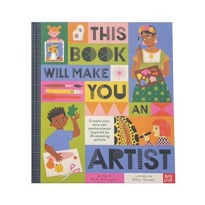 This Book Will Make You an Artist