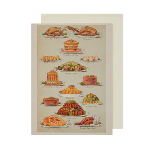 Greeting card, portrait format, with illustrations of supper dishes from Mrs Beeton's Book of Household Management. With dishes including Roast fowl and pheasant, Game Pie with Jelly, Lobster Salad, Crayfish tower, and Tongue Garnished. From the collection of Cambridge University Library, brought to you by CuratingCambridge.co.uk