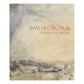 Catalogue front cover - Watercolour: Elements of Nature. Title in dark red, fine capitalised lettering against a stormy seascape of greys. From The Fitzwilliam Museum, brought to you by CuratingCambridge.com