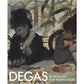 Degas: A Passion for Perfection - Exhibition catalogue