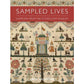 Full colour catalogue - Sampled Lives: Samplers from The Fitzwilliam Museum. Brought to you by CuratingCambridge.com