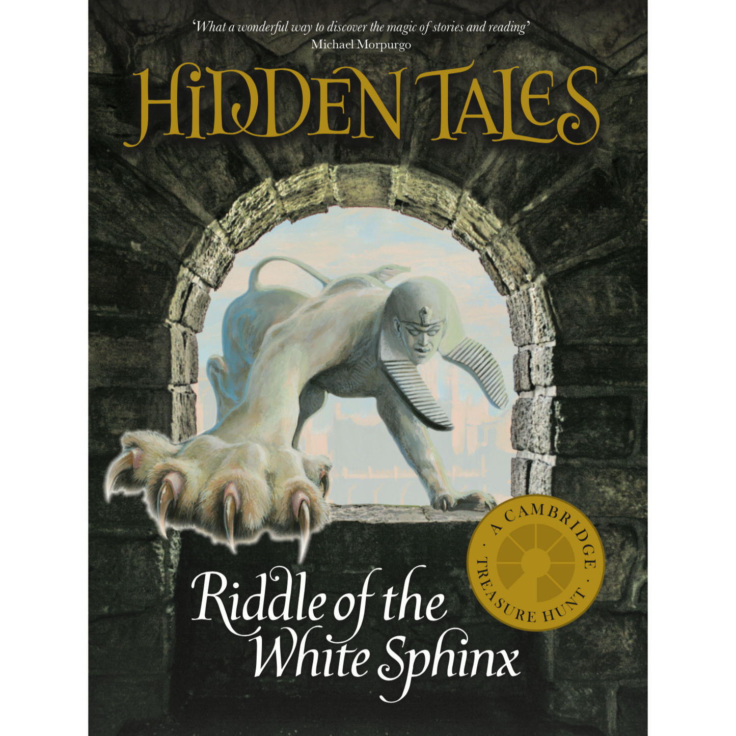 Hardcover book - Hidden Tales: Riddle of the White Sphinx. A Cambridge Treasure Hunt. Brought to you by CuratingCambridge.com